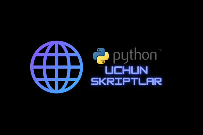 Python tilida Skriptlar 1