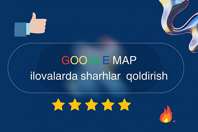 Goggle map ilovasida  sharh yozish 1