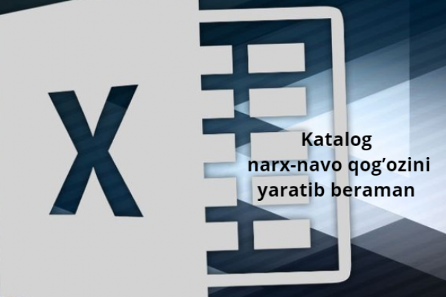 MS Excelda kataloglar, narx-navo qogozini yaratib beraman 1