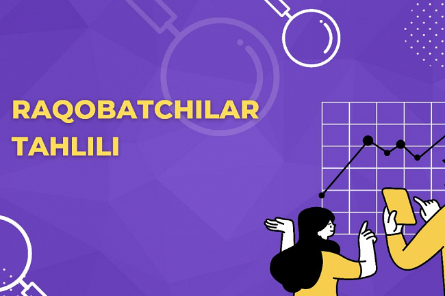 Raqobatchilar tahlili 1