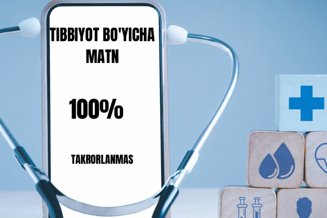 Tibbiyotga oid matnlar tibbiy maqolalar 1