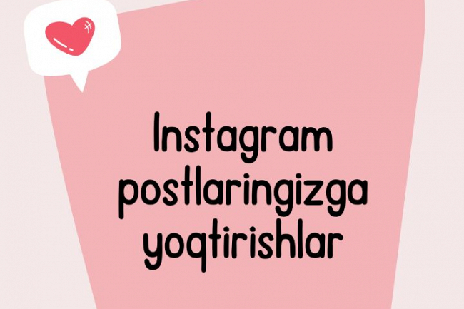 Instagram postlaringizga 1000 ta yoqtirish Sifat 1