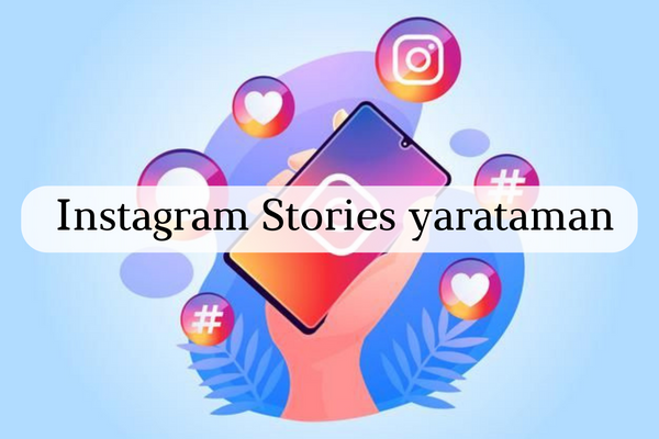  Instagram Stories yarataman 1