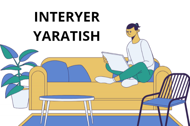 Interyer yaratish 1