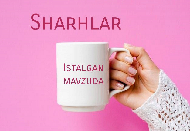 Istalgan mavzuda sharhlar 1