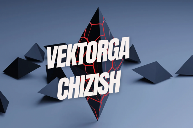 Vektorga chizish  1