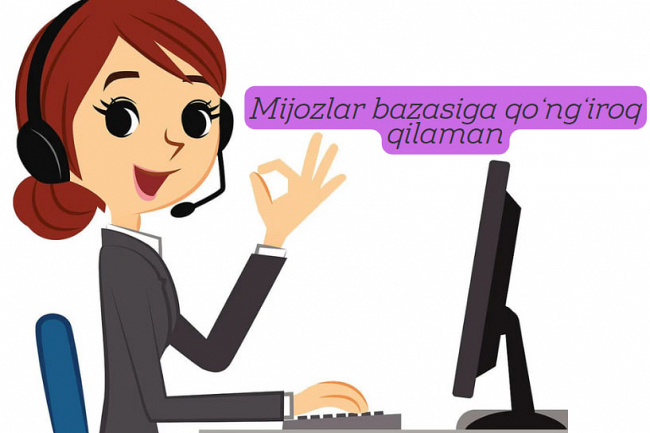 Mijozlar bazasiga qongiroq qilaman 1