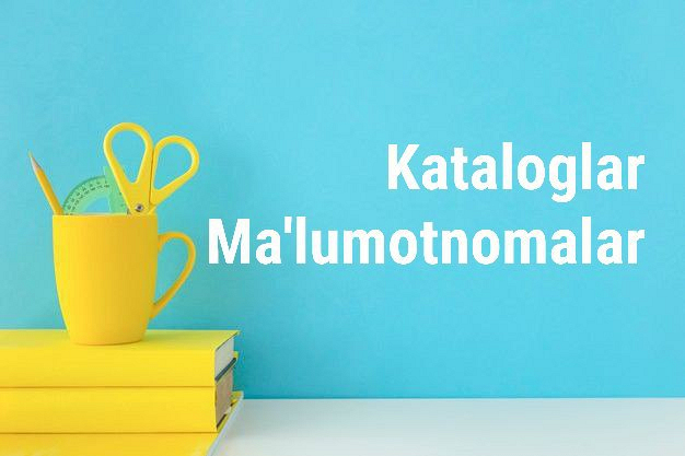 Kataloglar-malumotnomalar 1