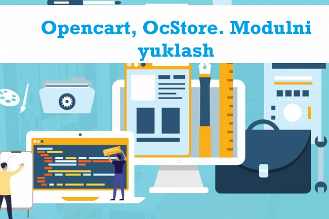 Opencart, OcStore. Modulni yuklash 1