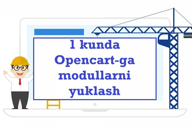 1 kunda Opencart-ga modullarni yuklash 1