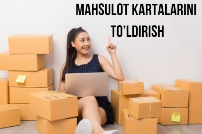 Saytlarda mahsulot kartalarini toldirish 1