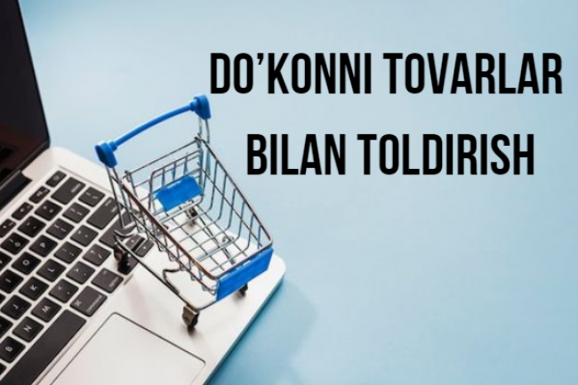 Dokonni tovarlar bilan toldirish 1