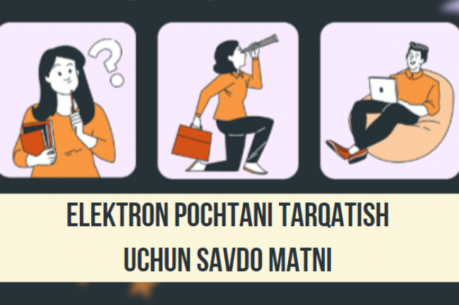 Elektron pochtani tarqatish uchun savdo matnini yozib beraman 1