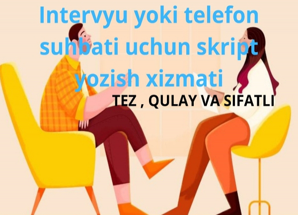 Intervyu yoki telefon suhbati uchun skript 1