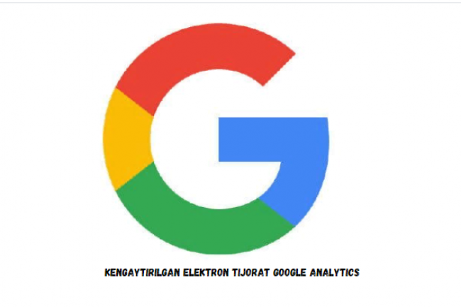 Kengaytirilgan elektron tijorat Google Analytics 1