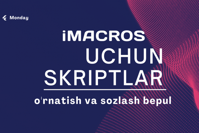 IMacros. Buyurtma berish uchun skriptlar 1