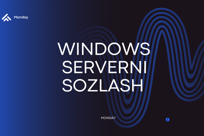 Windows Serverni sozlash 1