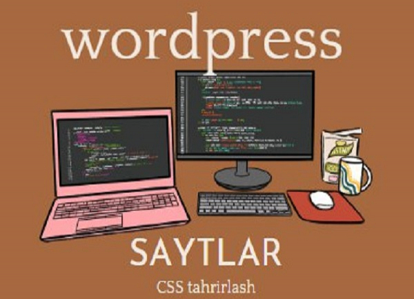 Wordpress - ornatish, sozlash, CSS tahrirlash 1
