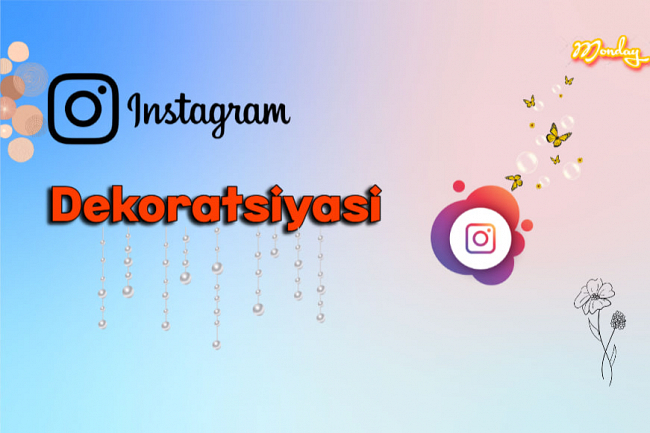 Instagramda akkaunt dekoratsiyasi 1