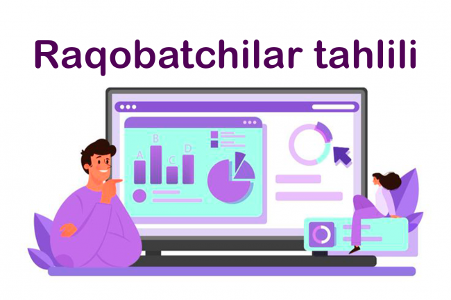 Raqobatchilar tahlili 1