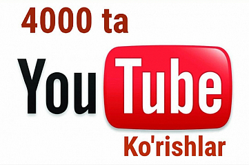 YouTube uchun 4000 ta samarali korishlar soni va BONUS sharhlar