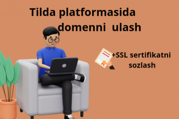 Tilda platformasida domen ulash va SSL sertifikatni sozlash