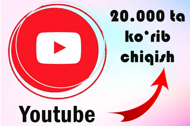 Youtubeda 20.000 ta korib chiqish