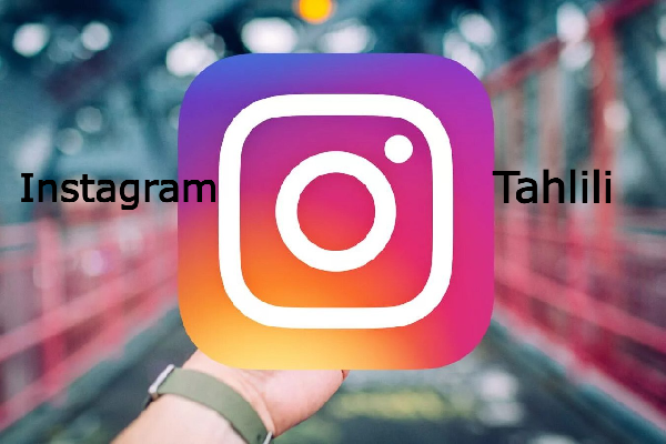 Instagramni tahlil qilish