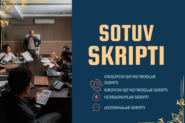 Savdo skripti,konversiya 18-52%Shaxsiy ssenariy