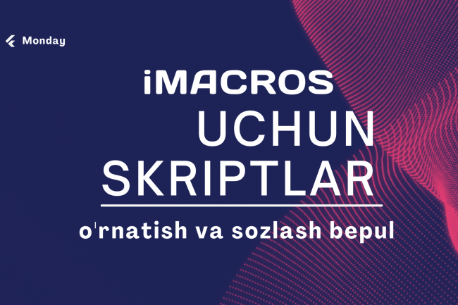IMacros. Buyurtma berish uchun skriptlar