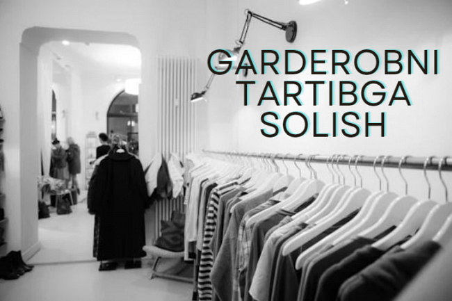 Garderobni tartibga solish