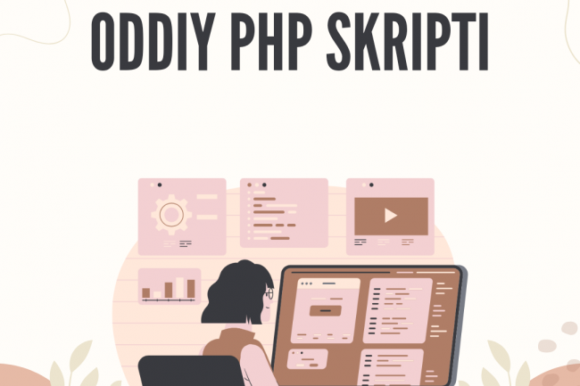 Oddiy PHP skriptini yozaman