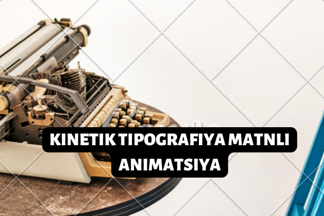 Kinetik tipografiya matnli animatsiya