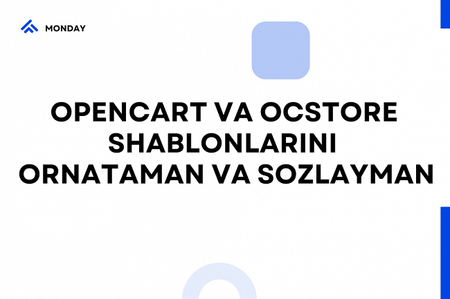 Opencart va OcStore shablonlarini ornataman va sozlayman