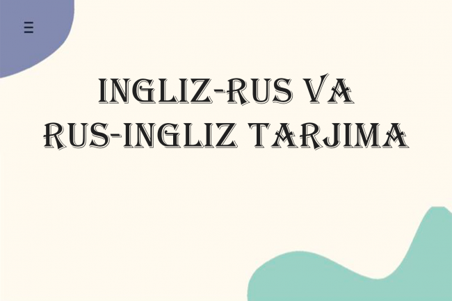 Ingliz-rus va rus-ingliz tarjima