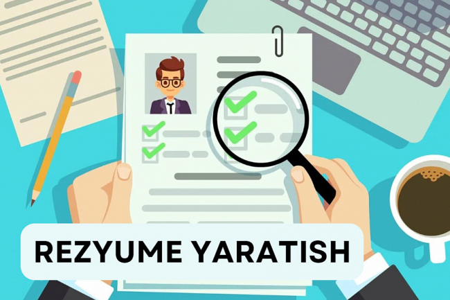 Sizga ajoyib rezyume yaratishda yordam beraman