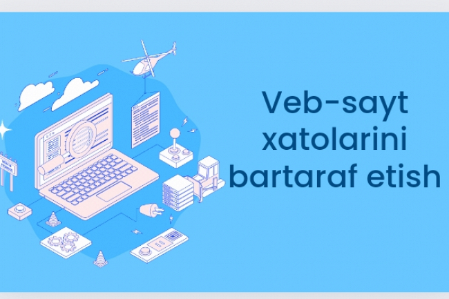 Veb-sayt xatolarini bartaraf etish