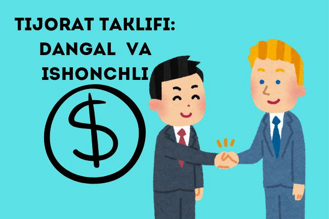 Tijorat taklifi  dangal va ishonchli