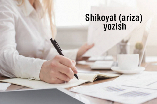 Shikoyat, ariza yozaman