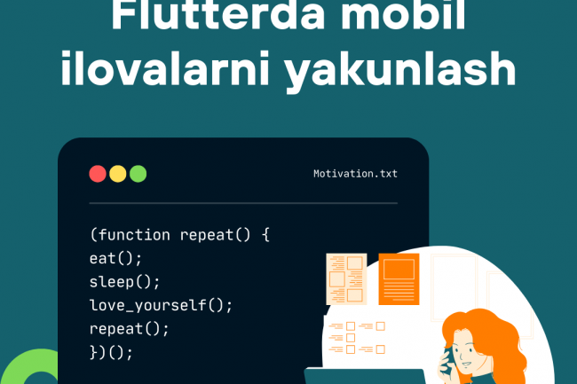 Mobil ilovalarni Flutterda oxirigacha yakunlash