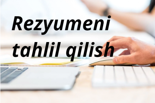 Rezyumeni tahlil qilish va tuzatish