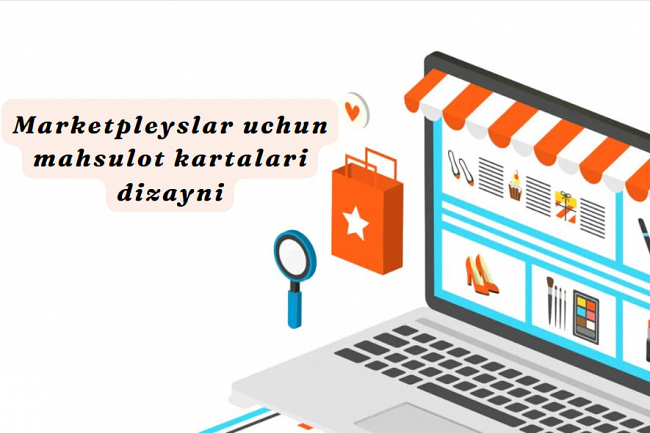 Marketpleyslar uchun mahsulot kartalari dizayni