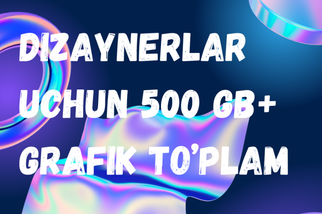 Dizaynerlar uchun 500 GB grafik shablonlar