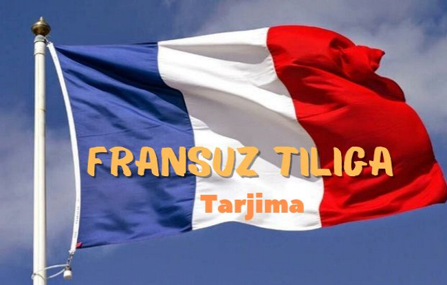 Rus tilidan frantsuz tiliga sifatli tarjima