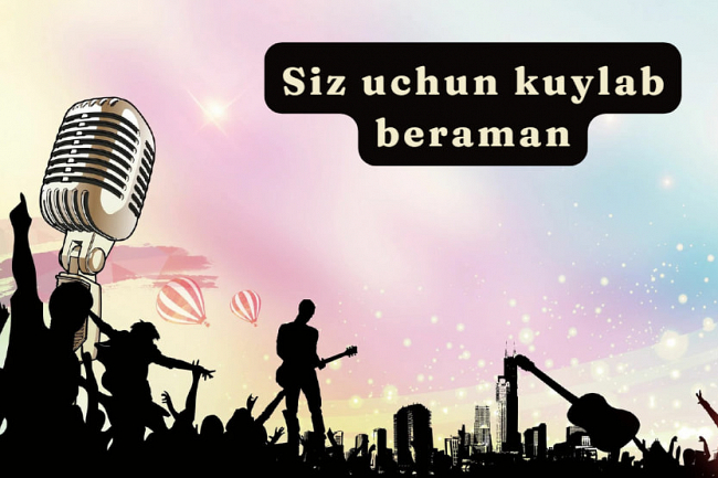 Siz uchun kuylab beraman