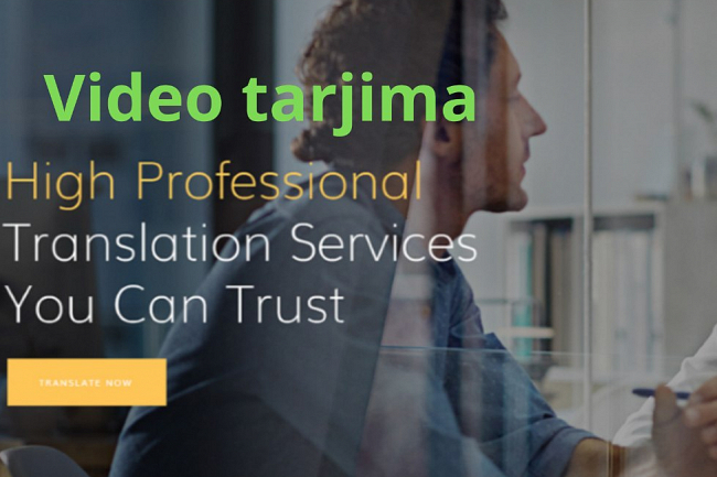 Video tarjima
xizmatlari bor. Shoshilinglar