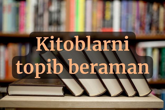 Kitoblarning toliq shakli va audiokitoblarni topib jonataman