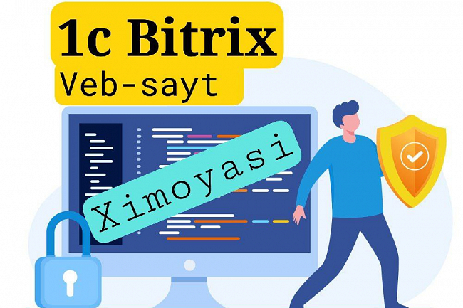 1c Bitrix tizimi bilan veb-saytdagi viruslarni olib tashlayman