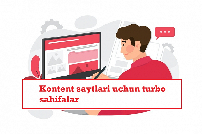 Kontent saytlari uchun turbo sahifalar