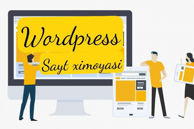 Wordpress saytingizni xakerlikdan himoya qilaman
